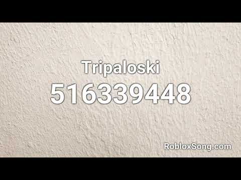 Tripaloski Roblox Id Roblox Music Code Youtube - tripaloski roblox id roblox codes enter