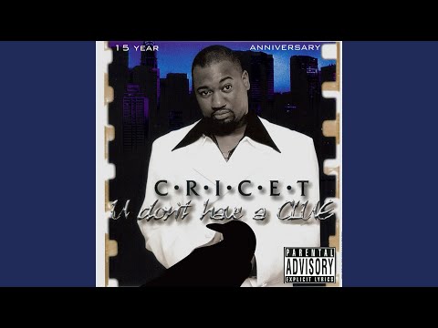Cricet — U Don't Have a Clue (feat. Chance Capone & Black Mikey)