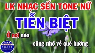 Karaoke Nhạc Sống Trữ Tình Tone Nữ Dễ Hát Liên Khúc | Tiễn Biệt | Đắp Mộ Cuộc Tình