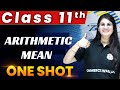 Arithmetic Mean - Complete Guide for Class 11 π