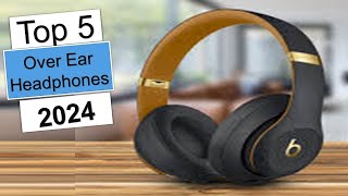 TOP 5 BEST Over Ear Headphones