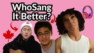 WHICH IS BETTER? - covers of popular songs