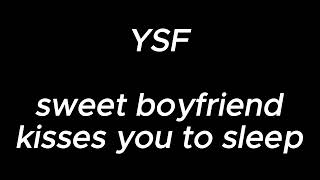 sweet boyfriend kisses you to sleep (3 hours) - YSF screenshot 4