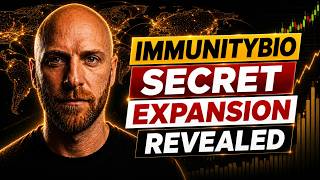 IBRX: ImmunityBio’s Global Expansion Blueprint REVEALED (What No One Tells You) Ibrx Message Board