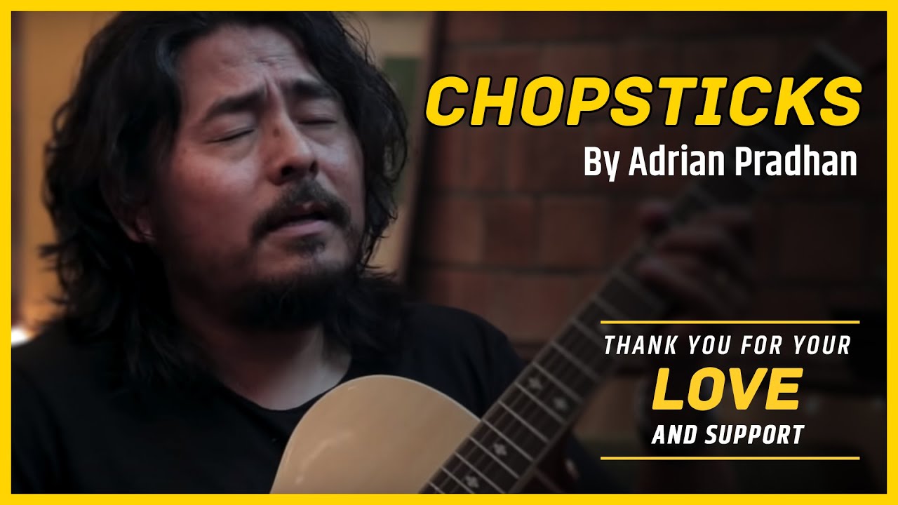 Adrian Pradhan Chopsticks (Official Music Video) YouTube