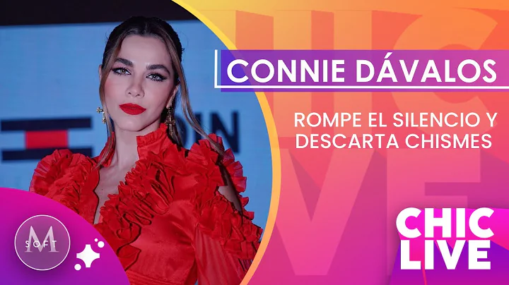 No fueron los chismes, Connie Dvalos habla sobre s...