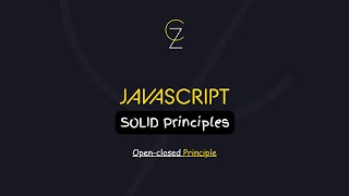 Part 2 SOLID Principles - Open-closed Principle