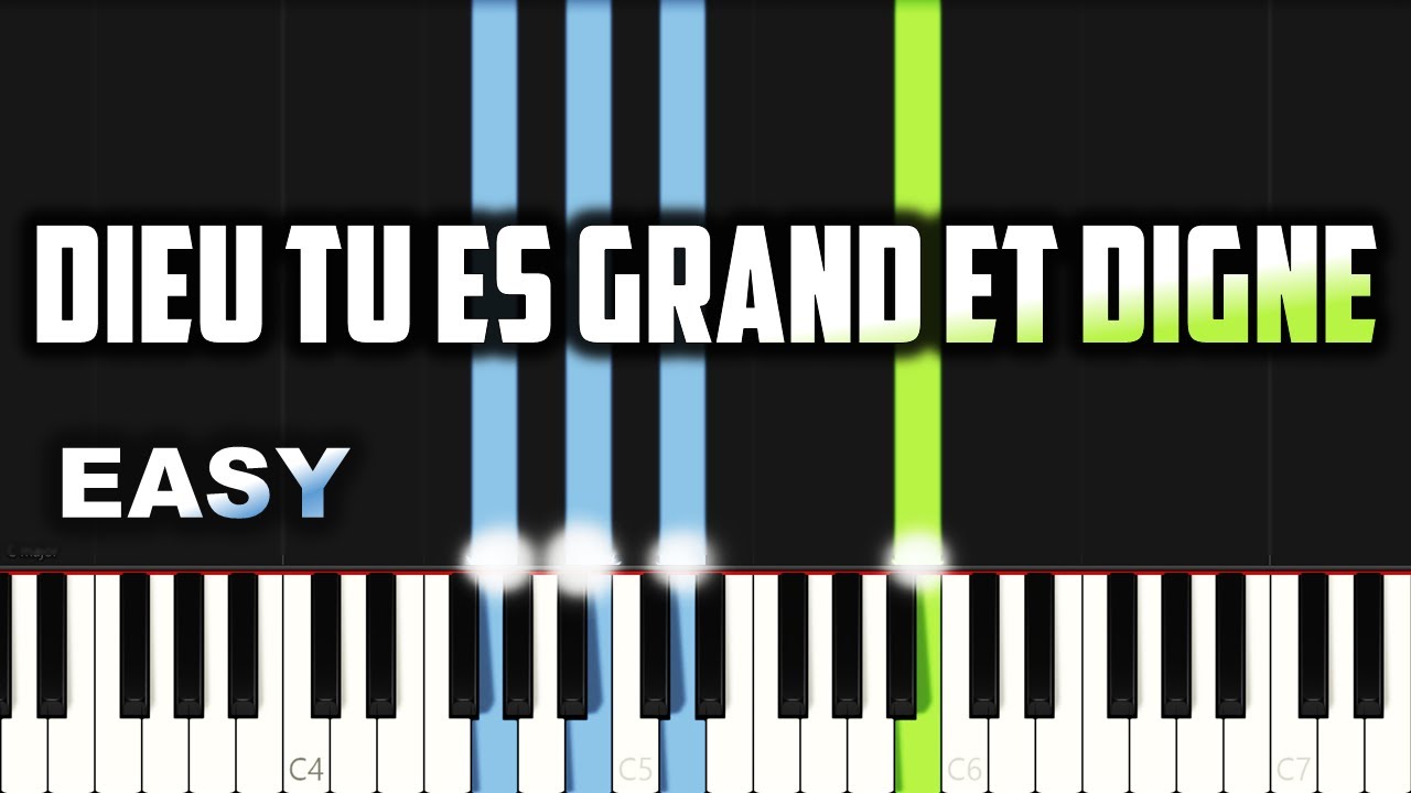 Dieu Tu Es Grand Et Digne de Louange
