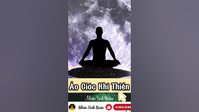 Ảo Giác Khi Thiền: Những Hiện Tượng Tâm Linh Và Cách Quản Lý
