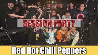 RHCP FREAKS SESSION PARTY VOL.18