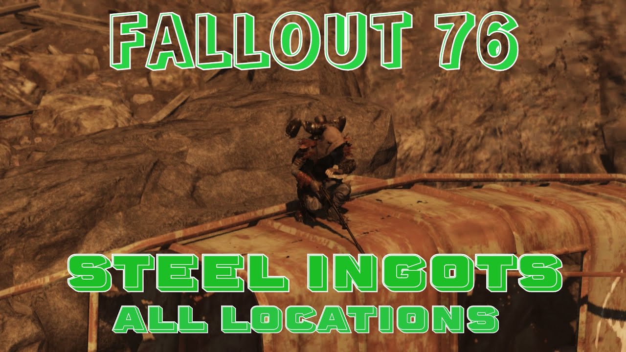 All Steel Ingots Locations Outside The Foundry | Fallout 76 - YouTube