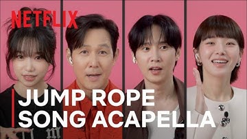 Jump Rope Song "Kkomaya Kkomaya" Acapella Song | Squid Game Season 3 | Netflix