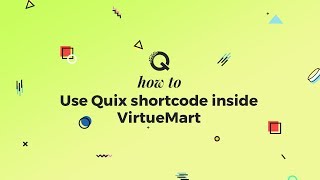 How to Use Quix shortcode inside VirtueMart