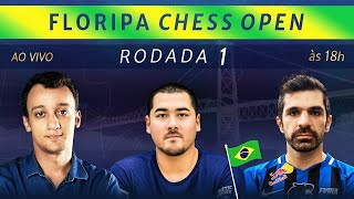 O ESPETÁCULO COMEÇA HOJE - Floripa Chess Open 2022 - Rodada 1