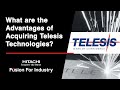 What are the advantages of acquiring telesis technologies  hitachis fusion for industry