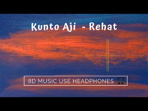 Kunto Aji Rehat 8d Audio 8d Music Use Headphones Youtube Kunto aji, marchella fp & novanjoh director : youtube