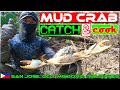 EP110-Part1 - Mud Crab Catch 'n Cook | Alimango at Sugpo w/ Sitaw at Saluyot | Occ. Mindoro