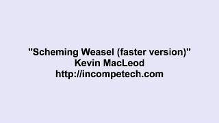 Kevin Macleod - Scheming Weasel