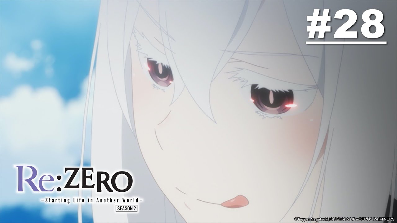 Re:Zero - รีเซทชีวิต ฝ่าวิกฤตต่างโลก - ตอนที่ 28 (ซีซั่น 2 ตอนที่ 03) [ซับไทย]