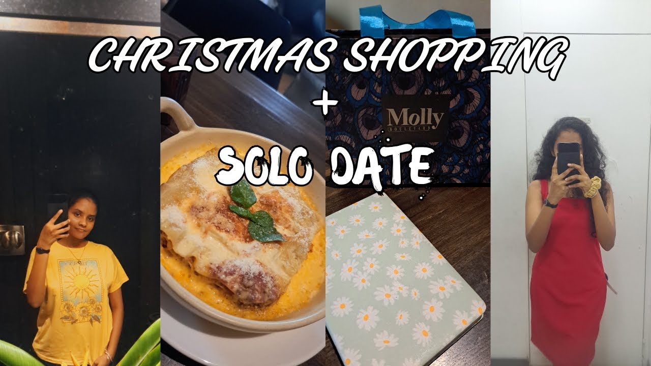 අවුරුදු 3කට පස්සේ ගිය Solo Date එක + Christmas shopping! 🎄✨