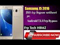 Samsung j5(2016)/j510FN Frp bypass without pc Android 7.1.1 google  bypass .{HBMZ}