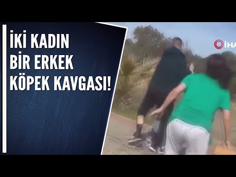 İKİ KADIN BİR ERKEK KÖPEK KAVGASI!