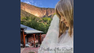 Heather Of The Desert