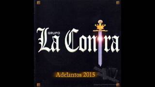 Video thumbnail of "La Contra -  Solo Parecia Amor (Adelanto 2015)"