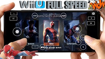 Finally Cemu Emulator Full Speed Work ON Android The Amazing Spider-Man 2 Gameplay | Wii U Emulation