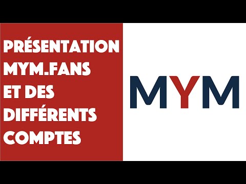 Présentation du site MYM.Fans et des différents comptes !