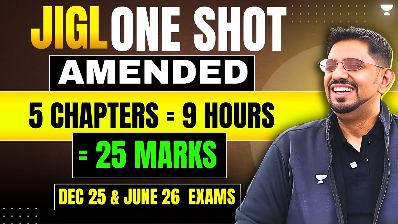 JIGL ONE SHOT REVISION | YE KARLIA TO PASS 100 % CS EXECUTIVE FOR 2025 EXAMS