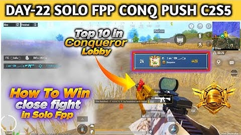 DAY-22 SOLO FPP CONQ RANKPUSH C2S5 | Solo fpp conqueror tips | How to get top 10 in solo fpp tips |