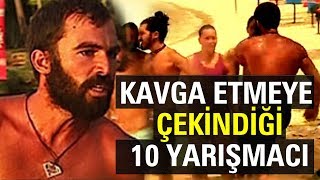 Turabi Kavgaları ve Kavga Etmediği 10 Survivor Yarışmacısı!