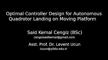 Optimal Controller Design for Autonomous Quadrotor Landing on Moving Platform