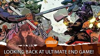 Looking Back At Marvel's Ultimate Endgame & This Week's Latest Comics!