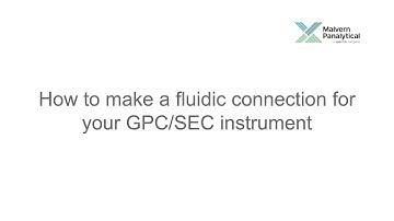 How to make a fluidic connection for your GPC/SEC system