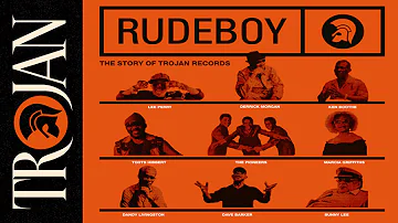 Rudeboy: The Story of Trojan Records (official trailer)