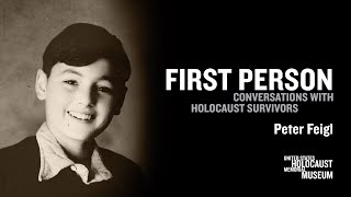 2023 First Person with Holocaust Survivor Peter Feigl