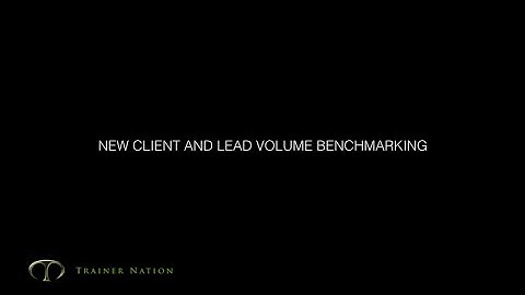 New Client and Lead Volume Benchmarking