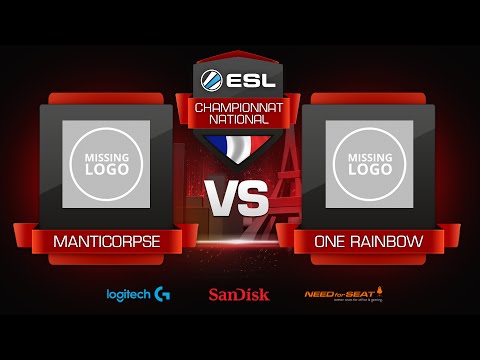 Manticorpse vs One Rainbow - ESL Championnat National