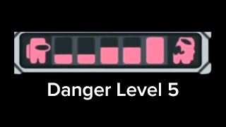 The danger mode levels in among us (Hide n Seek)