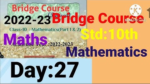 10th||Mathematics||Bridge Course||2022-23 ||Day:27th||English & SemiEnglish||Maths, Class 10, Day:27