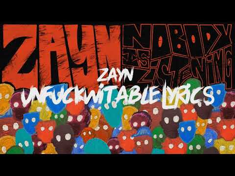 Zayn - (unfuckwitable) | lyrics video