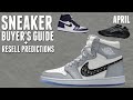 April Sneaker Releases + Resell Predictions (Jordan 1 Dior Delays, Yeezys, &amp; MORE!)
