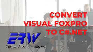 Convert Outdated Systems From Visual FoxPro [To A Modern Language, C#.NET w/a SQL or MySQL Server]