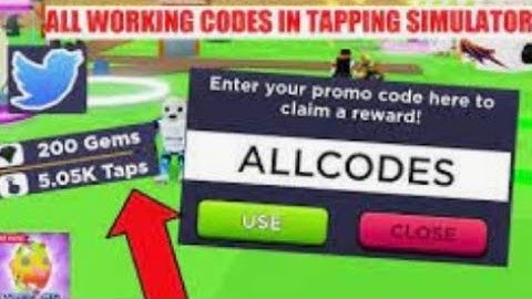TAPPING SIMULATOR CODES