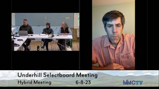 Underhill Selectboard 6-8-2023