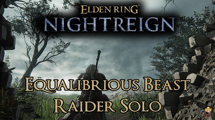 Elden Ring Nightreign - Solo Raider vs. Equilibrious Beast
