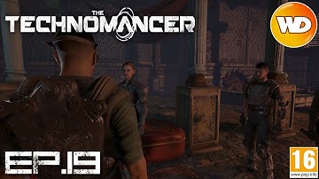 The Technomancer - walkthrough - episode 19 - the new grand master