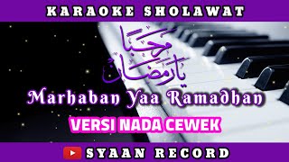 Download lagu 🎙Karaoke - MARHABAN YA RAMADHAN - كاريوكي مرحبا يا رمضان  ||  Irama Terbaru (Versi Nada Cewek)